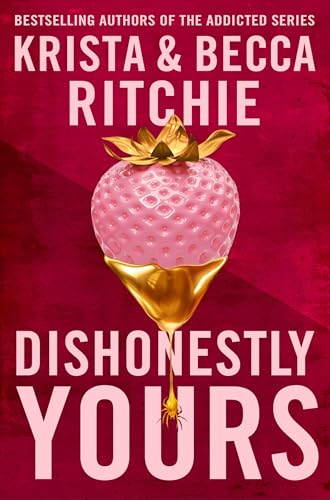Dishonestly Yours