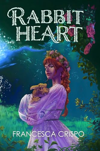 Rabbit Heart: Book 1 of the Terrafolk Trilogy