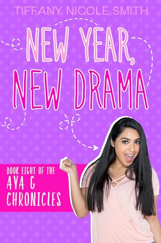 New Year, New Drama: The Ava G Chronicles: Book 8