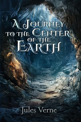 A Journey to the Center of the Earth (Illustrated) book cover