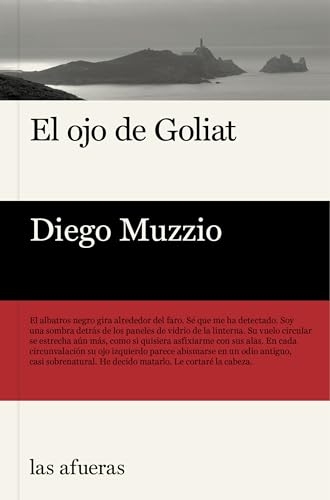 El ojo de Goliat (Spanish Edition)