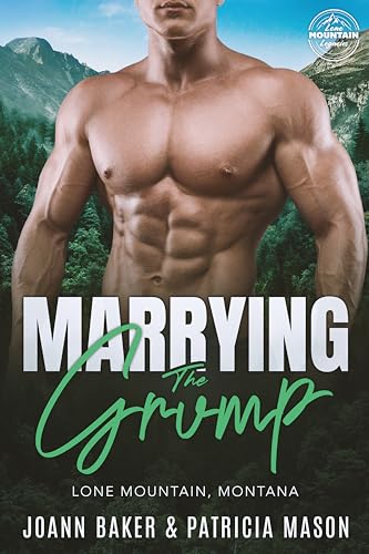 Marrying the Grump: A Curvy Girl Mountain Man Instalove