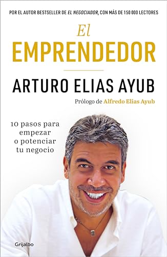 El Emprendedor: 10 pasos para empezar o potenciar tu negocio
