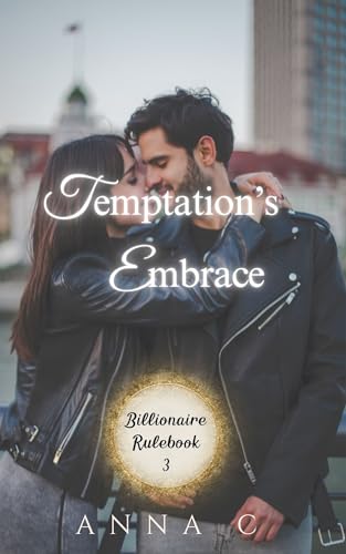 Temptation's Embrace