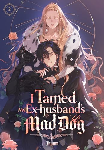 I Tamed My Ex-husband’s Mad Dog Volume 2