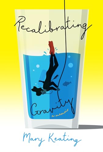 Recalibrating Gravity: A Memoir In Verse Book Cover