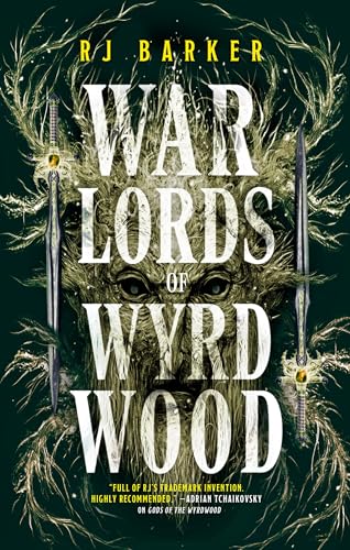 Warlords of Wyrdwood (Forsaken #2)