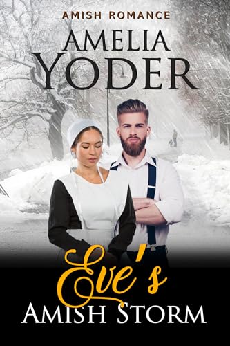 Eve's Amish Storm