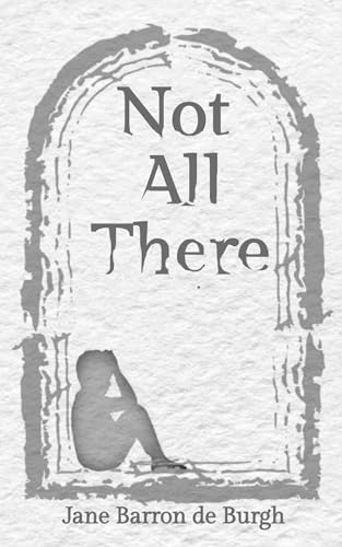 Not All There