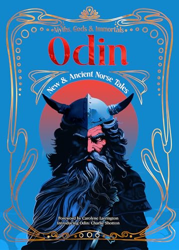 Odin's Tale Script Odin: New & Ancient Norse Tales by Charlie Shotton | Goodreads