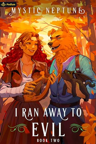 I Ran Away to Evil 2