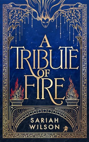 A Tribute of Fire (The Eye of the Goddess #1)