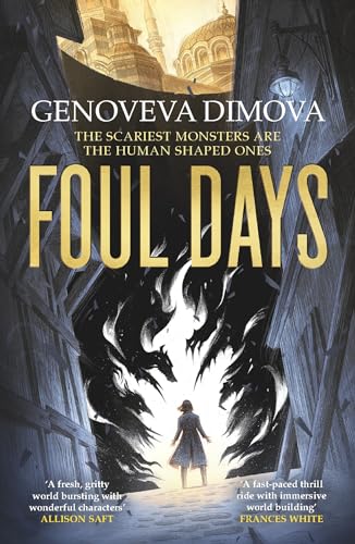 Foul Days (The Witch's Compendium of Monsters #1)
