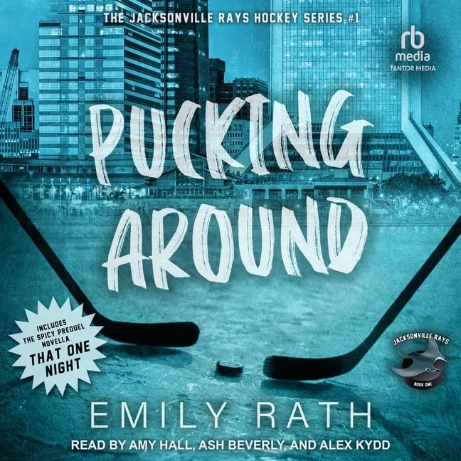 Pucking Around (Jacksonville Rays)