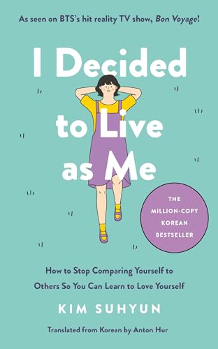 I Decided to Live as Me: The million-copy Korean bestseller