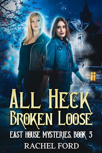 All Heck Broken Loose