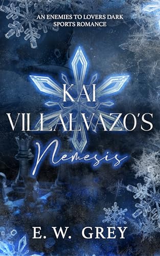 Kai Villalvazo's Nemesis