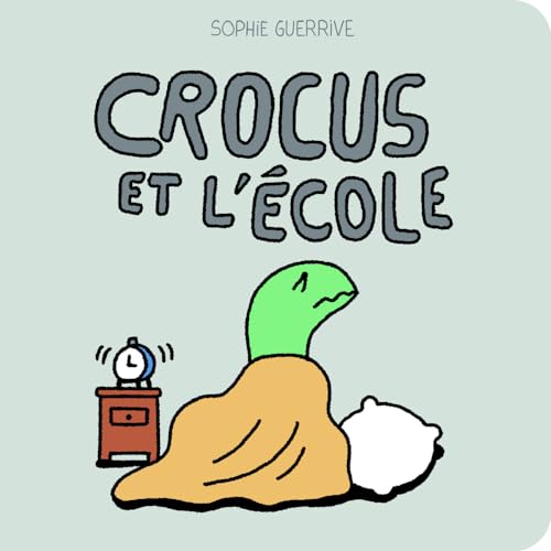 Crocus et l'école book cover