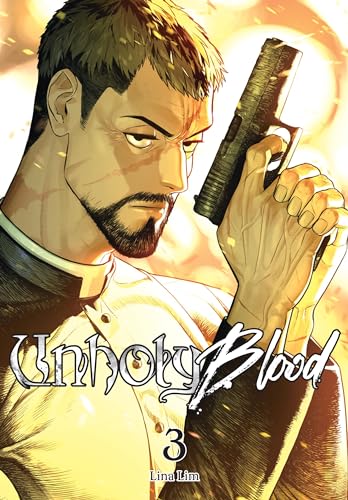 Unholy Blood, Vol. 3 (Unholy Blood, 3)