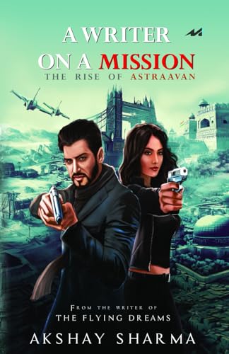 A Writer on a Mission - The Rise of Astraavan