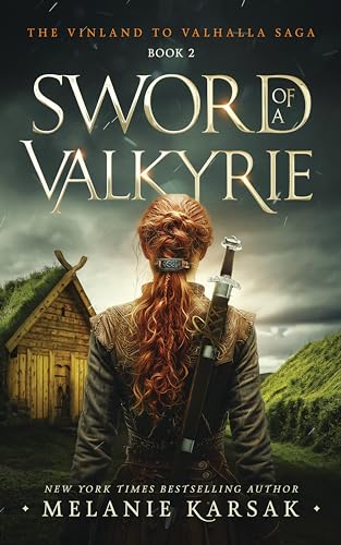 The Vinland to Valhalla Saga by Melanie Karsak book cover 2