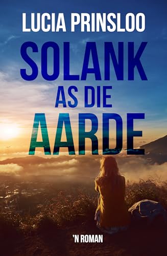 Solank as die aarde