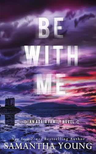 Be With Me (Adair Family #4)
