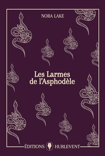Les Larmes de l'Asphodèle