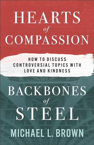 Hearts of Compassion, Backbones of Steel book cover