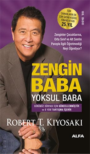 Zengin Baba Yoksul Baba;Zenginler Çocuklarına, Orta Sınıf ve Alt Sınıfın Parayla İlgili Öğretmediği Neyi Anlatıyor? book cover