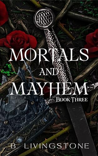 Mortals and Mayhem | Book Three book cover