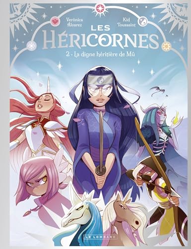 Les Héricornes - Tome 2 - La digne héritière de Mû
