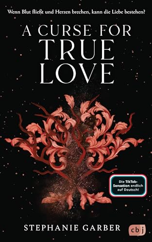 A Curse for True Love (Die Once-Upon-A-Broken-Heart-Reihe #3)