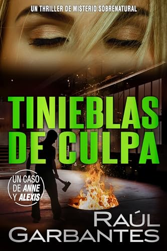 Tinieblas de culpa: Un thriller de misterio sobrenatural (Casos criminales complejos nº 5)