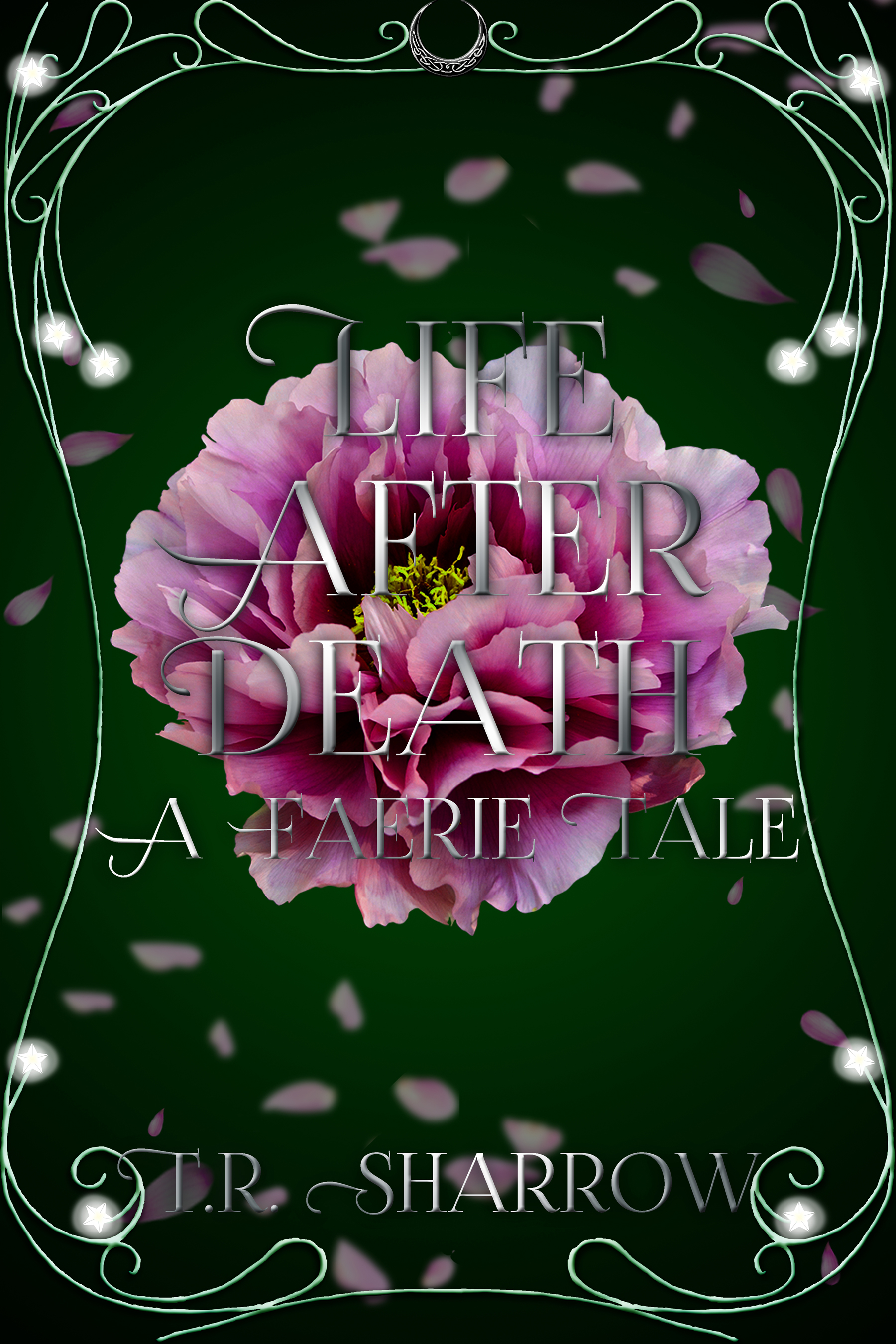 Life After Death: A Faerie Tale