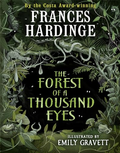 The Forest of a Thousand Eyes