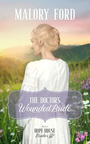 The Doctor's Wounded Bride