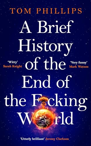 A Brief History of the End of the F*cking World book cover