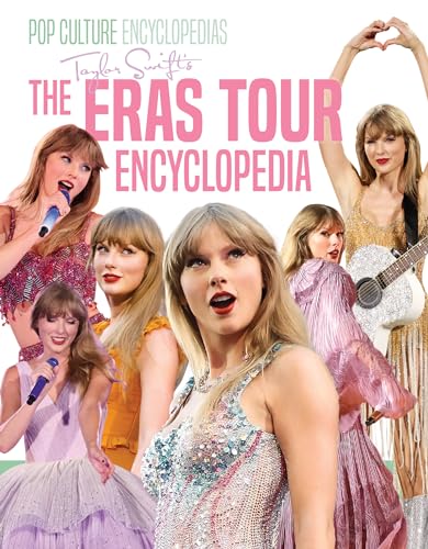 Taylor Swift's the Eras Tour Encyclopedia book cover