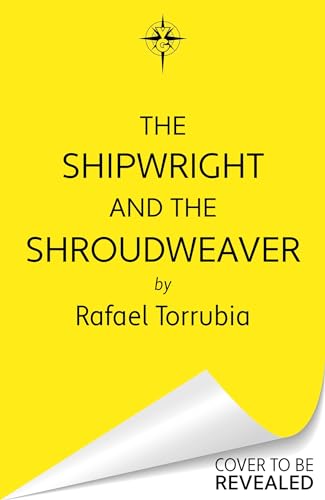 The Shipwright and the Shroudweaver