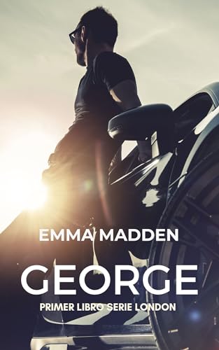 GEORGE: Primer libro de la Serie London