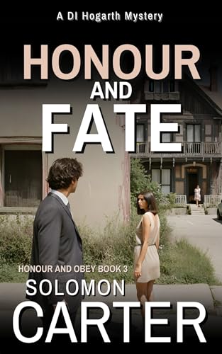 Honour and Fate: A Gripping Detective Mystery