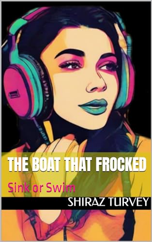 The Boat That Frocked: Sink or Swim