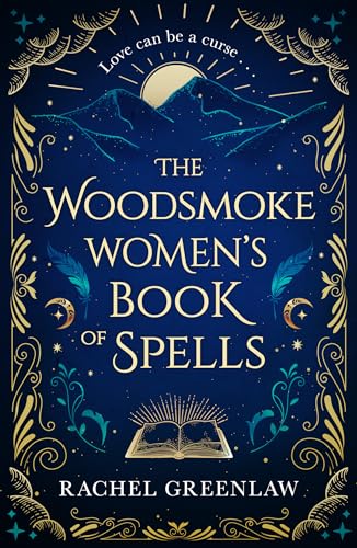 The Woodsmoke Women’s Book of Spells