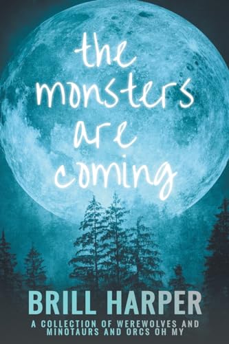 The Monsters Are Coming book cover