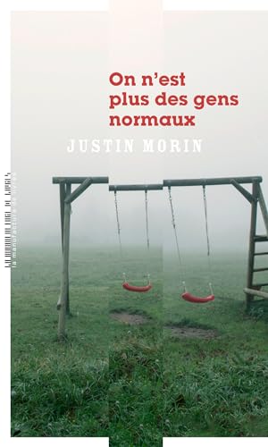On n'est plus des gens normaux