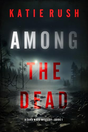 Among the Dead