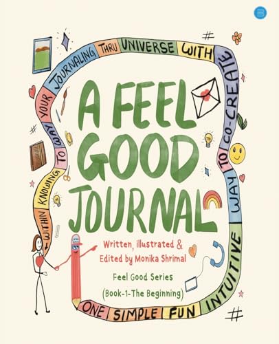 A Feel Good Journal