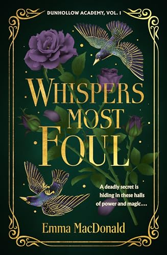 Whispers Most Foul (Dunhollow Academy #1)