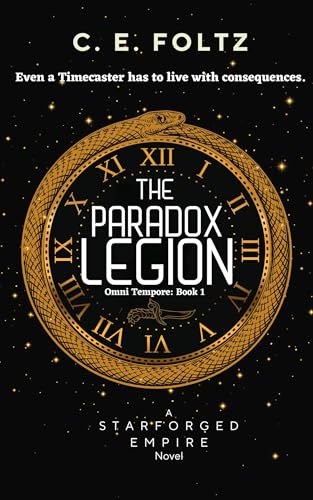The Paradox Legion: Starforged Empire: Omni Tempore 1